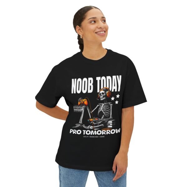 13233826440878766526_2048.jpeg Unisex Oversized Boxy Tee - 'Noob Today, Pro Tomorrow' Gaming Graphic Tee