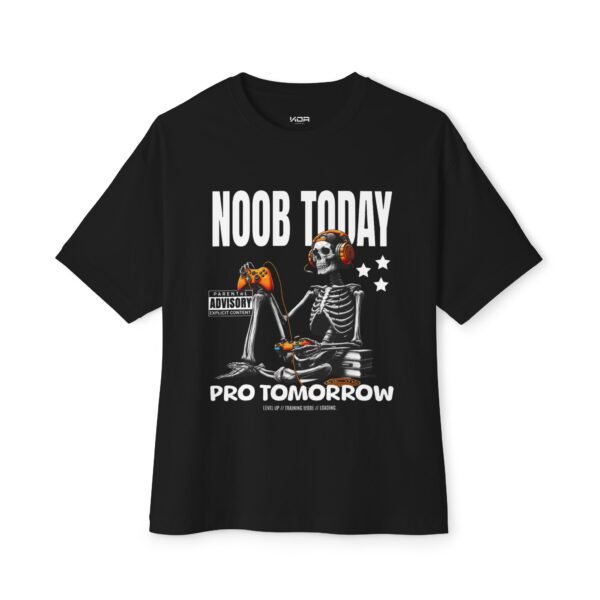 1867704847477194168_2048.jpeg Unisex Oversized Boxy Tee - 'Noob Today, Pro Tomorrow' Gaming Graphic Tee